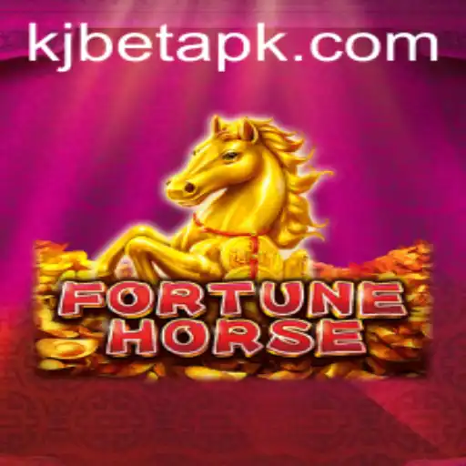 Exploring the Excitement of FortuneHorse and KJBET