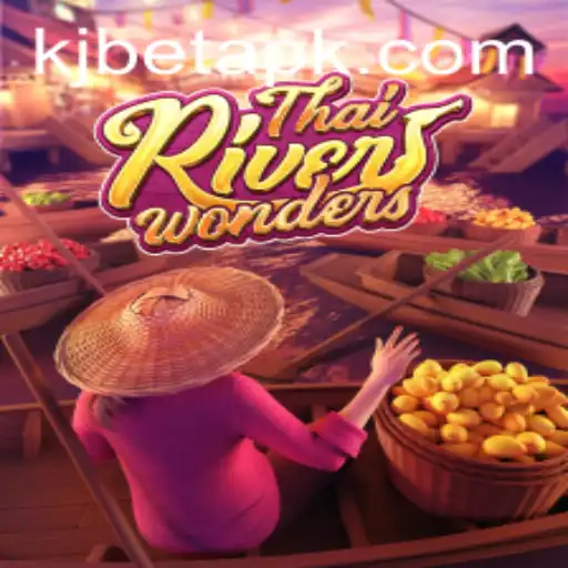 Discover the Exciting World of ThaiRiverWonders with KJBET
